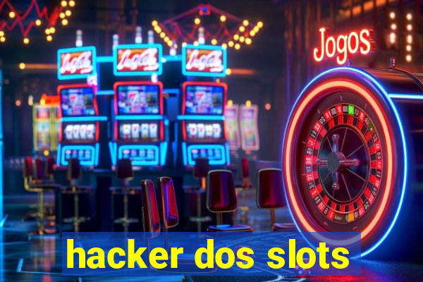 hacker dos slots